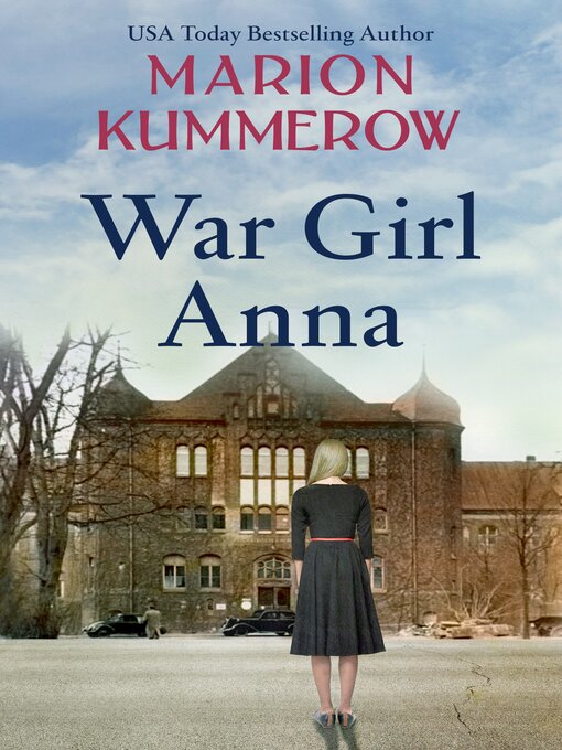Title details for War Girl Anna by Marion Kummerow - Available